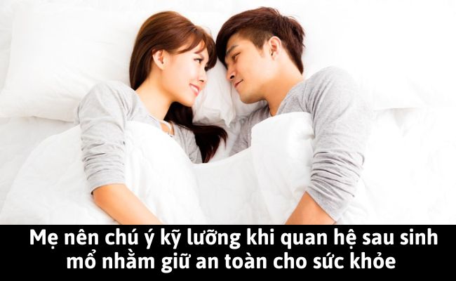 sau sinh mo bao lau thi quan he duoc 7