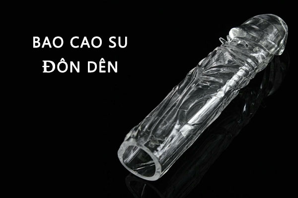 Cách dùng bao cao su đôn dên để cuộc “yêu” thêm thăng hoa 5 bao cao su don den 1