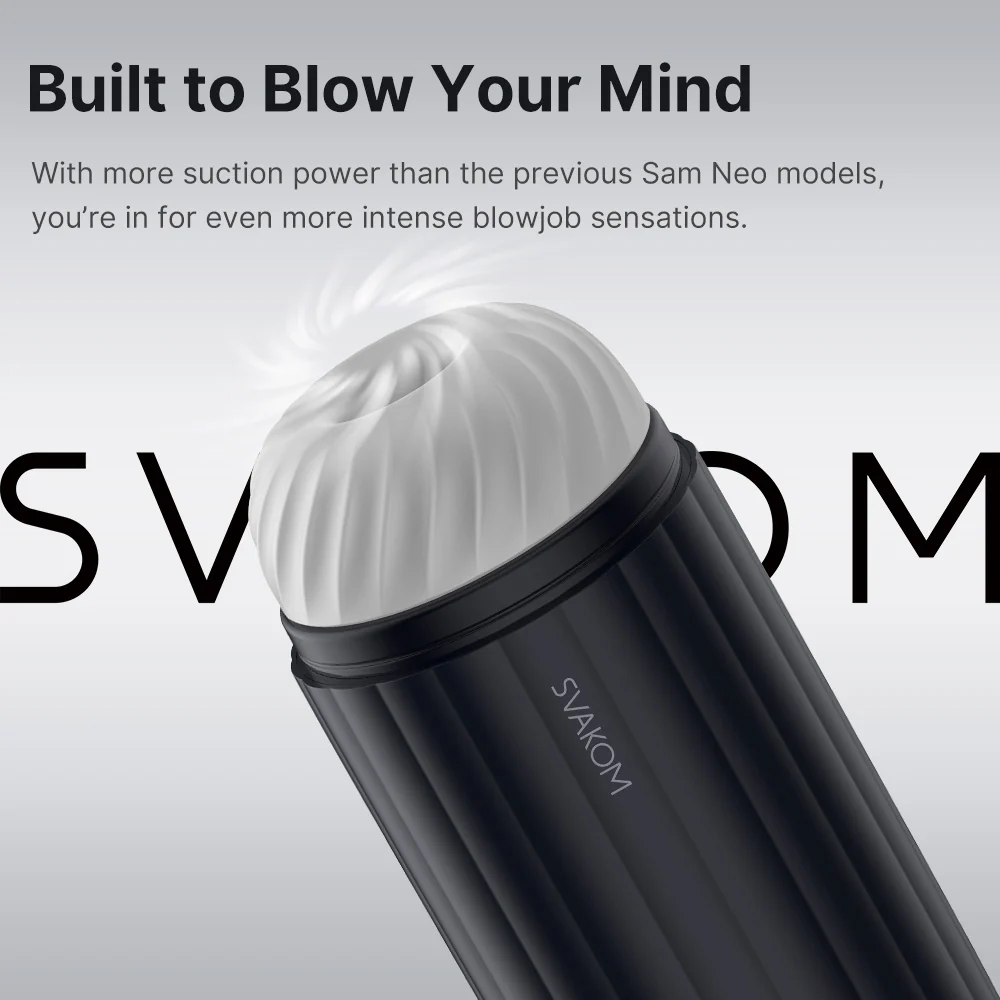 Máy Thủ Dâm Svakom Sam Neo 2 Pro – Co Bóp – Bú Mút – Sưởi Ấm – Điều Khiển Qua APP 4 Máy Thủ Dâm Svakom Sam Neo 2 Pro – Co Bóp – Bú Mút – Sưởi Ấm – Điều Khiển Qua APP